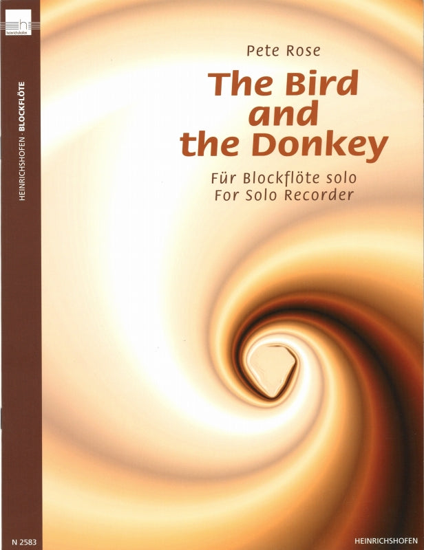 Rose, Bird and the Donkey (Rec Solo) (Heinrichshofen)