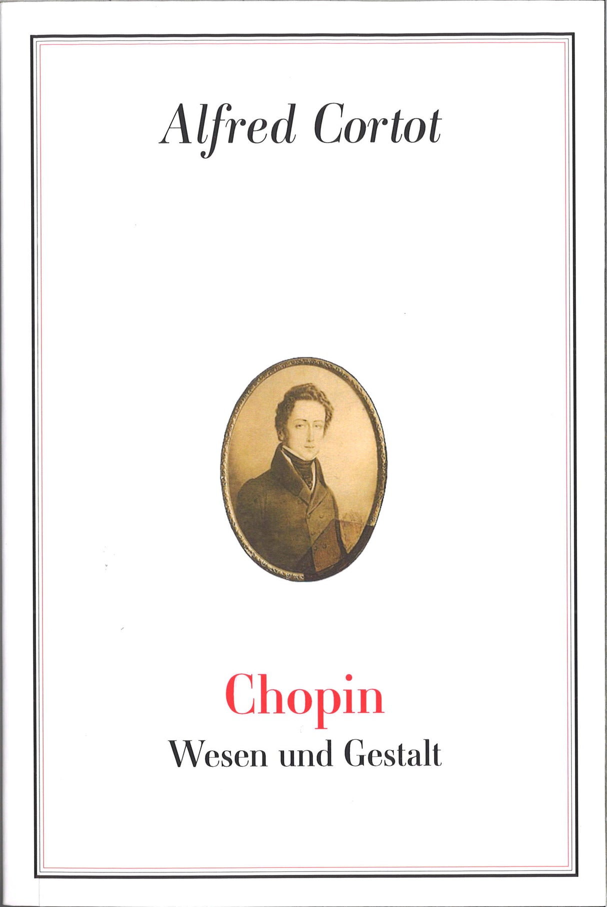 Cortot, Chopin: Wesen und Gestalt (Black Sun)