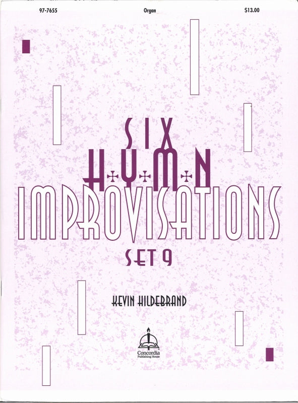 6 Hymn Improvisations Set 9 (Concordia)