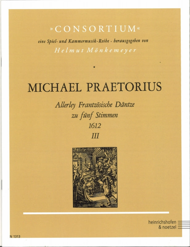 Praetorius, Allerley Frantzosische... 3 (Heinrichshofen)