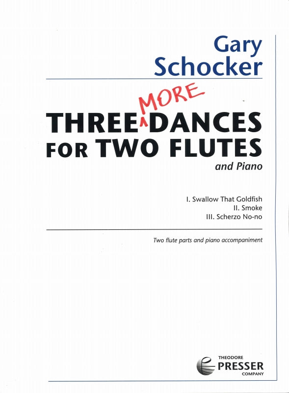 Schocker, 3 More Dances for 2 Flutes (Presser)