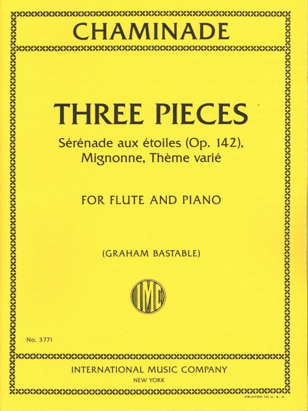Chaminade, 3 Pieces: op. 142, etc. (IMC)