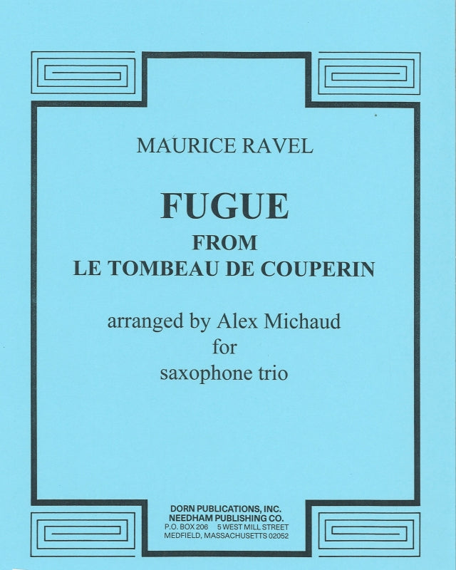 Ravel, Tombeau de Couperin, Fugue (SAT) (Dorn Publications)