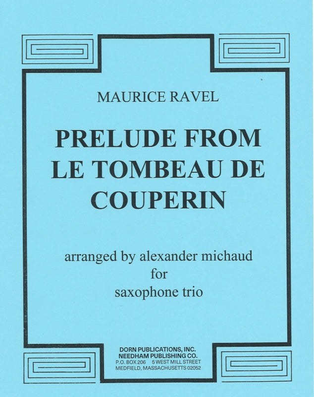Ravel, Tombeau de Couperin, Prelude SAT (Dorn Publications)