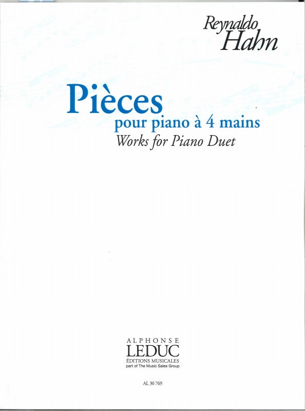 Hahn, Pieces pour piano a 4 mains (Leduc)