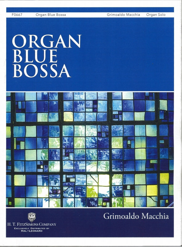 Macchia, Organ Blue Bossa (FitzSimons/Fred Bock)