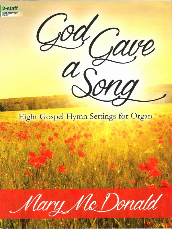 God Gave a Song (Lorenz)