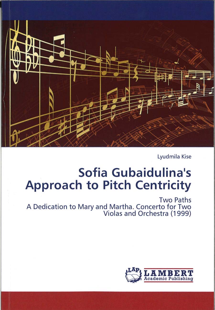 Kise, Sofia Gubaidulina's Approach (LAP Lambert Academic Publishing AG & Co)