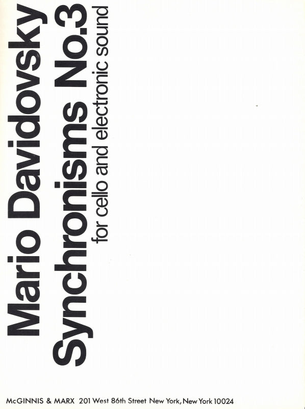 Davidovsky, Synchronisms No. 3 (Vc,Elec) (McGinnis & Marx)