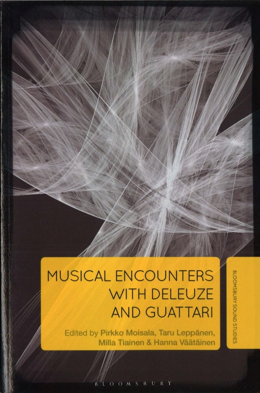 Leppanen, Musical Encounters with Deleuz (Bloomsbury Academic)