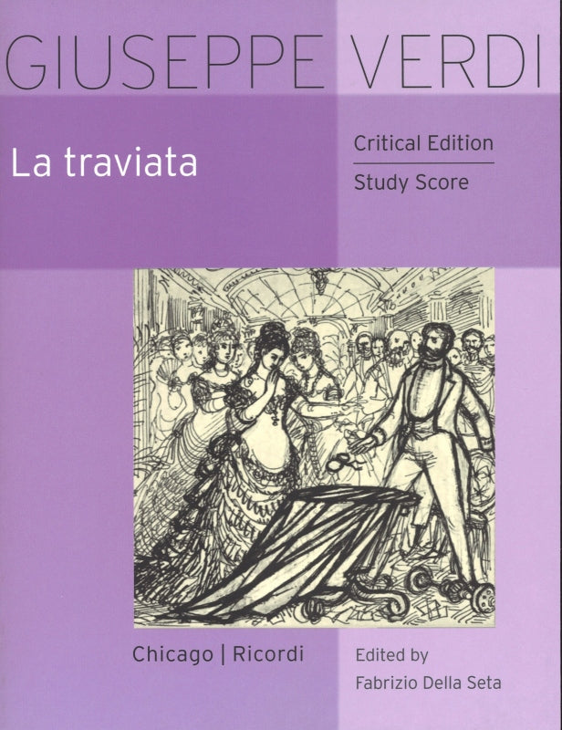 Verdi, Traviata (F.D. Seta) (paper) (Chicago Press, The University of/Ricordi)