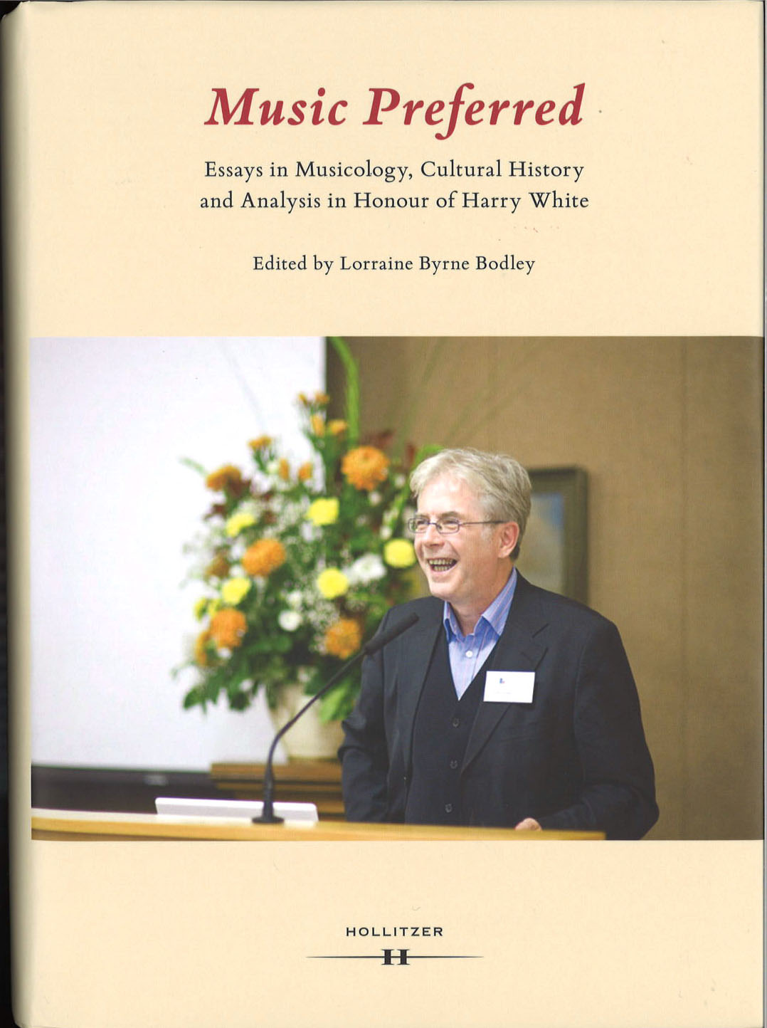 Bodley, Music Preferred: Essays in Music (Hollitzer Wissenschaftsverlag)