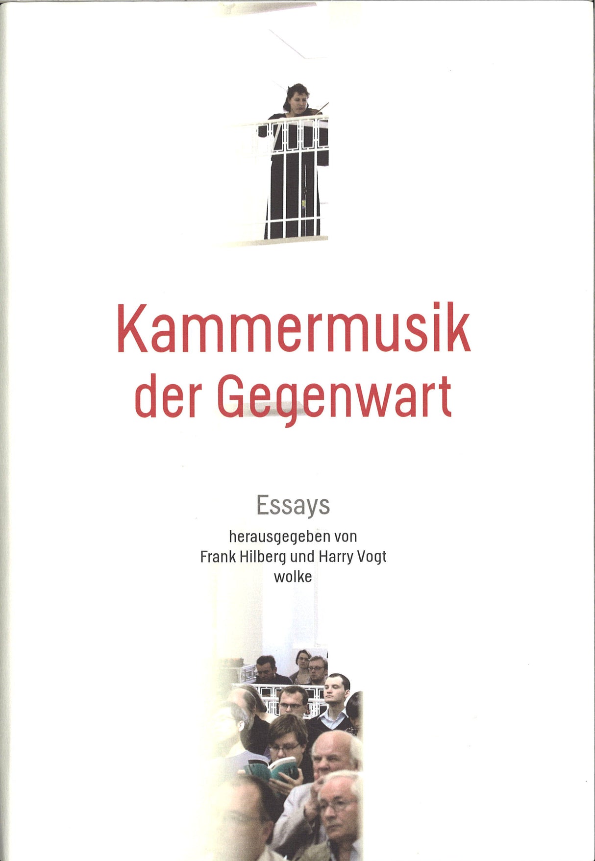 Hilberg, Kammermusik der Gegenwart (Wolke Verlag)