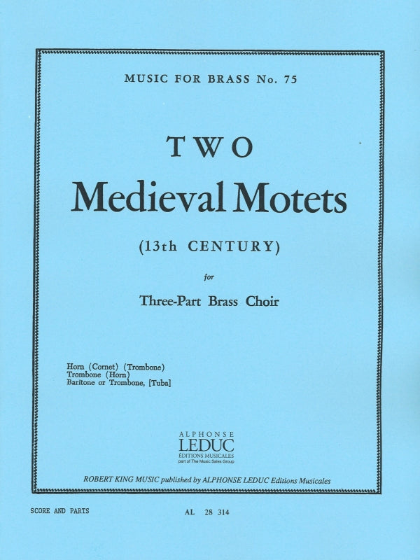 2 Medieval Motets (3-part) (Robert King/Leduc)