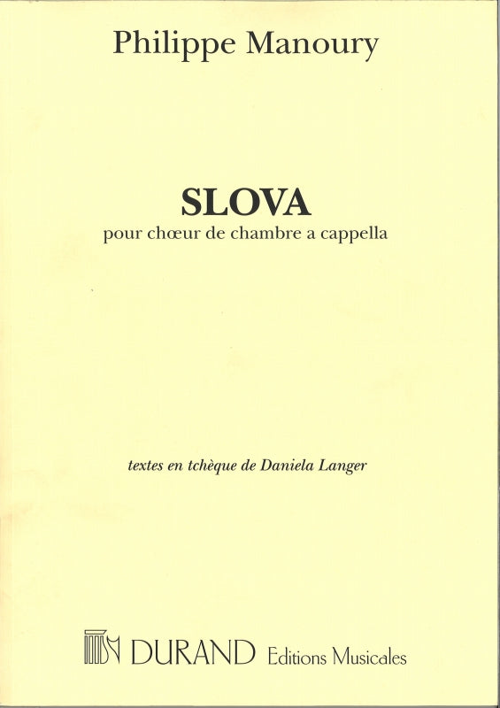 Manoury, Slova (Mixed Choir a cappella) (Durand)