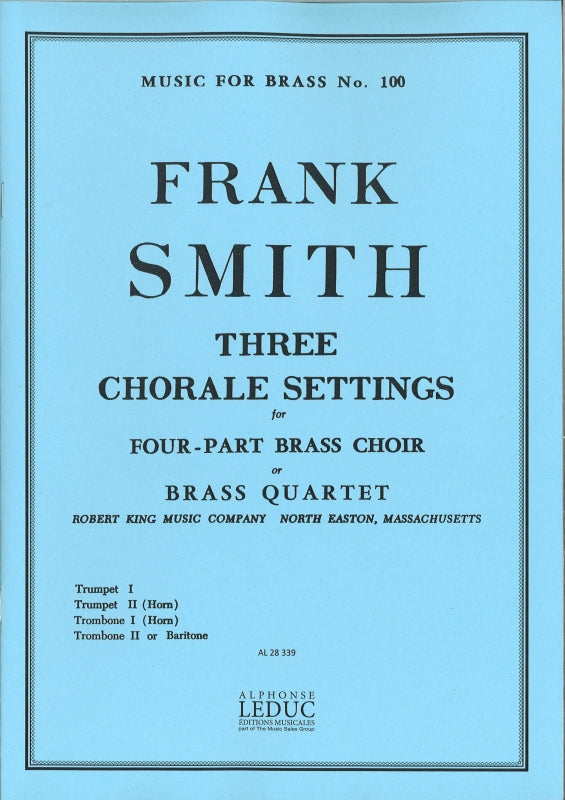 Smith,F., 3 Chorale Setting (Robert King/Leduc)