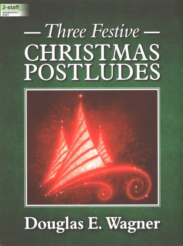 3 Festive Christmas Postludes (Lorenz)