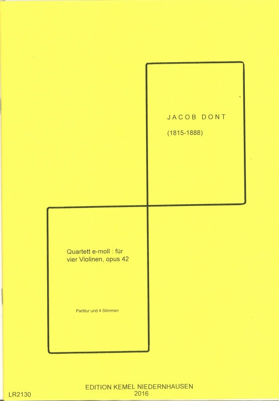 Dont, Quartett e-moll, op. 42 (4Vn) (Kemel)