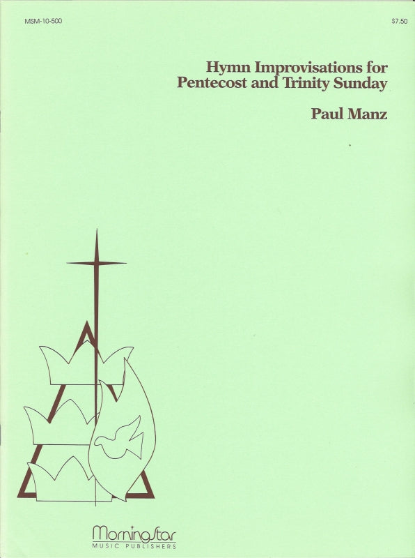 Hymn Improvisations f. Pentecost&Trinity (MorningStar Music)