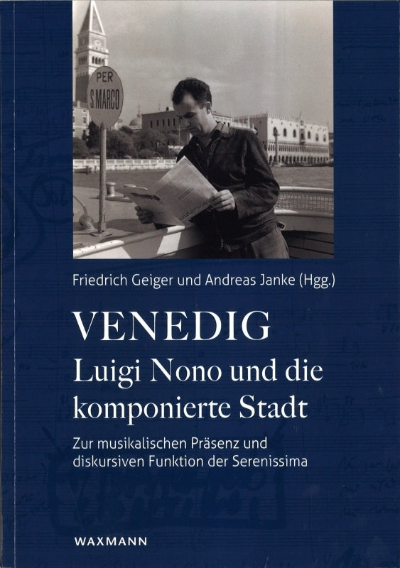 Geiger, Venedig - Luigi Nono und die kom (Waxmann)