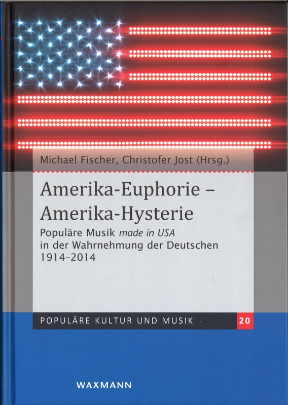 Fischer, Amerika-Euphorie - Amerika-Hyst (Waxmann)