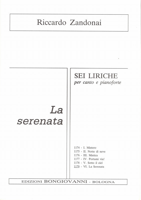 Zandonai, 6 Liriche, 6: La Serenata (Bongiovanni)