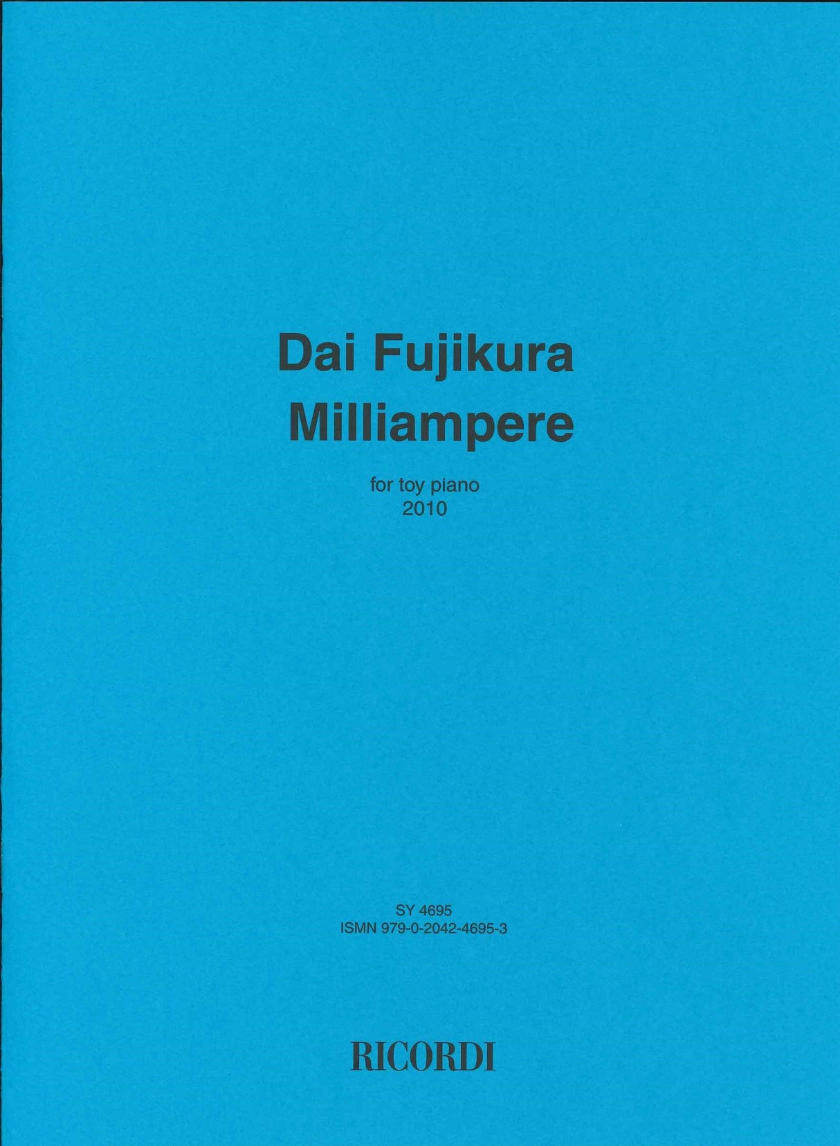 Fujikura, Milliampere (Toy Pf) (Ricordi)