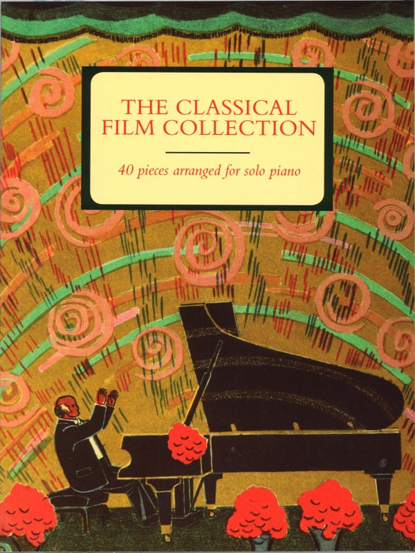 Classical Film Collection: 40 pieces (Faber Music)
