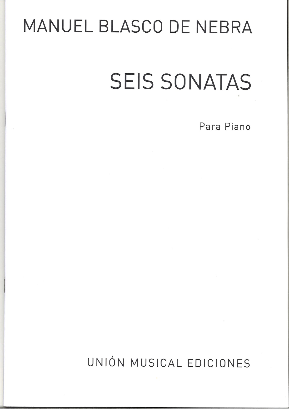 Blasco de Nebra, 6 Sonatas (Parris) (UME)