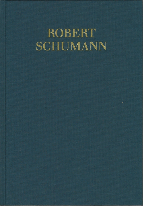 Schumann, Samtliche Werke 6/7 (Schott)