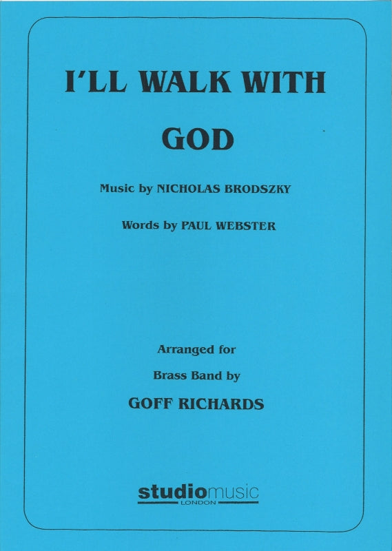 Brodszky, I'll Walk with God (Studio Music)
