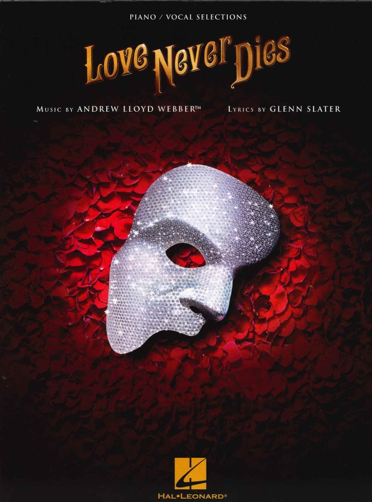 Lloyd Webber, Love Never Dies (Hal Leonard)