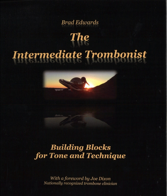 Edwards, Intermediate Trombonist (Brad Edwards)
