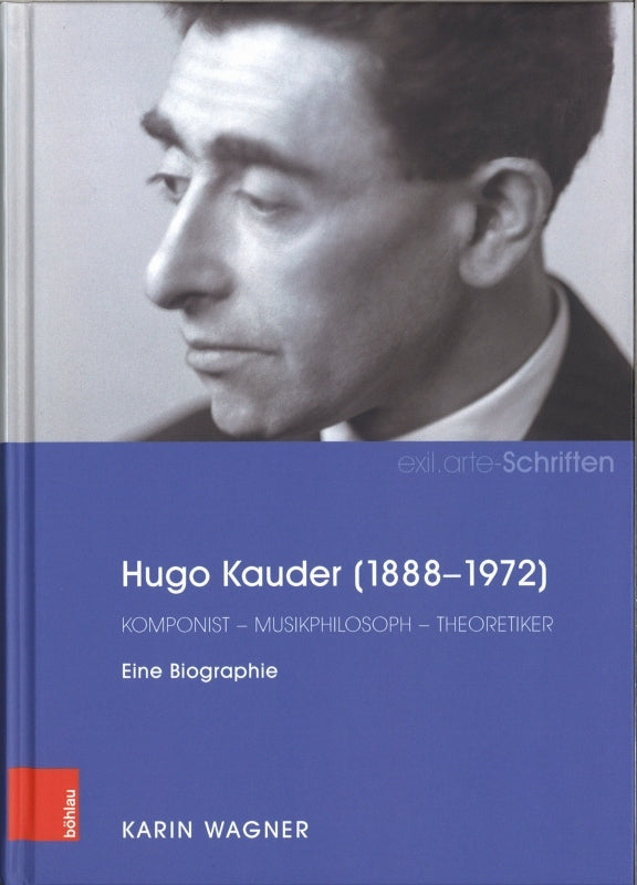 Wagner, Hugo Kauder (1888-1972): Komponi (Bohlau)