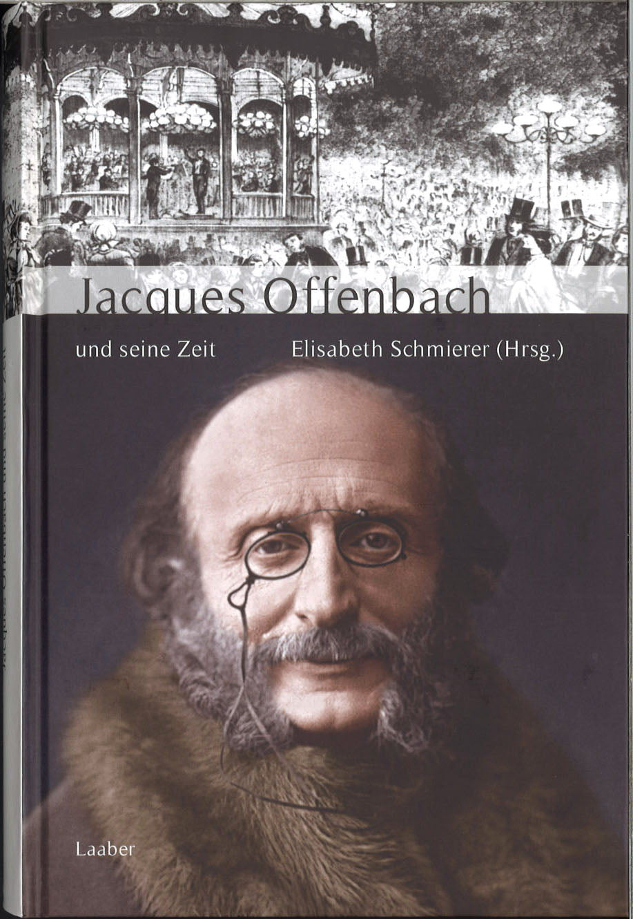 Jacques Offenbach & s. Zeit (Laaber)