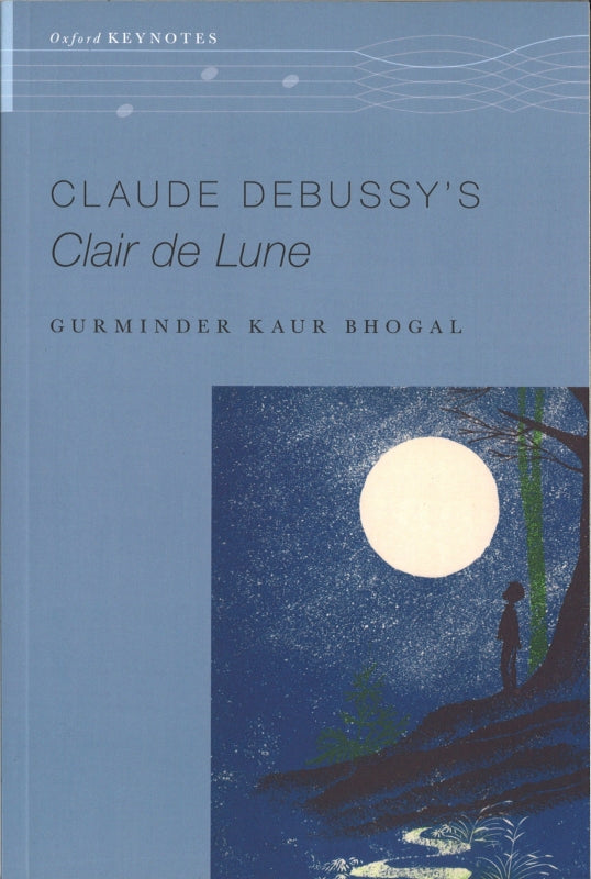 Claude Debussy's Clair de Lune (paper) (Oxford University Press)