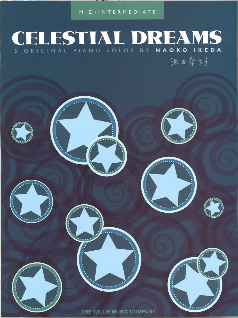 Ikeda, Celestial Dreams (Willis Music)