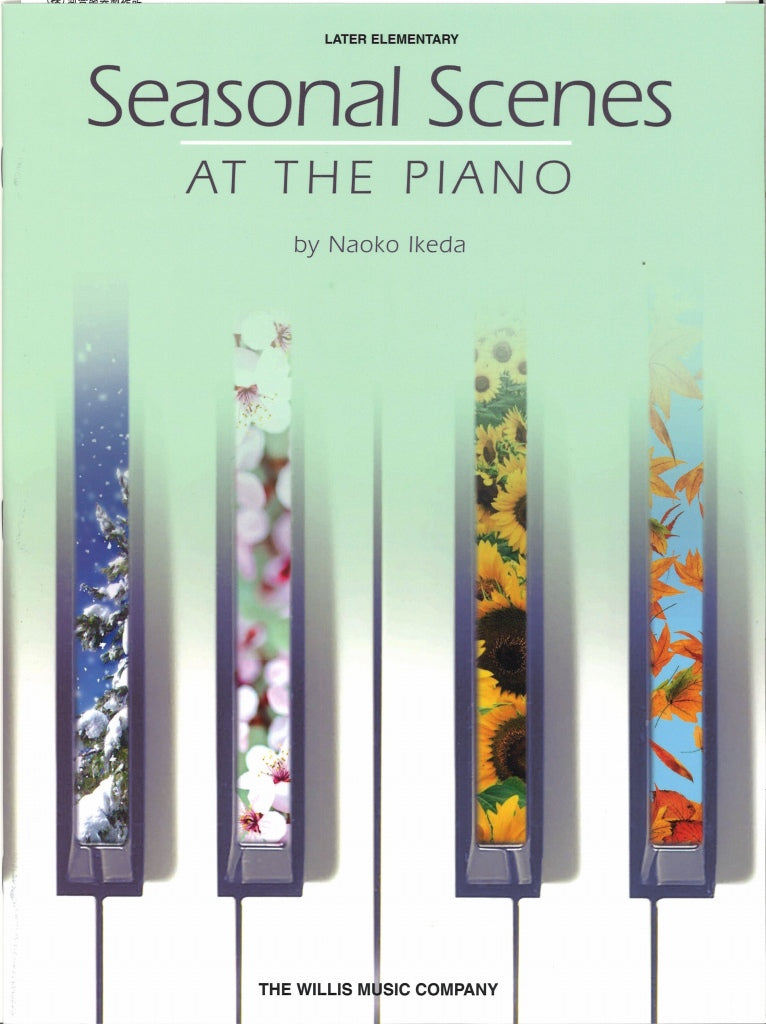 Ikeda, Seasonal Scenes. At the Piano (Willis Music)