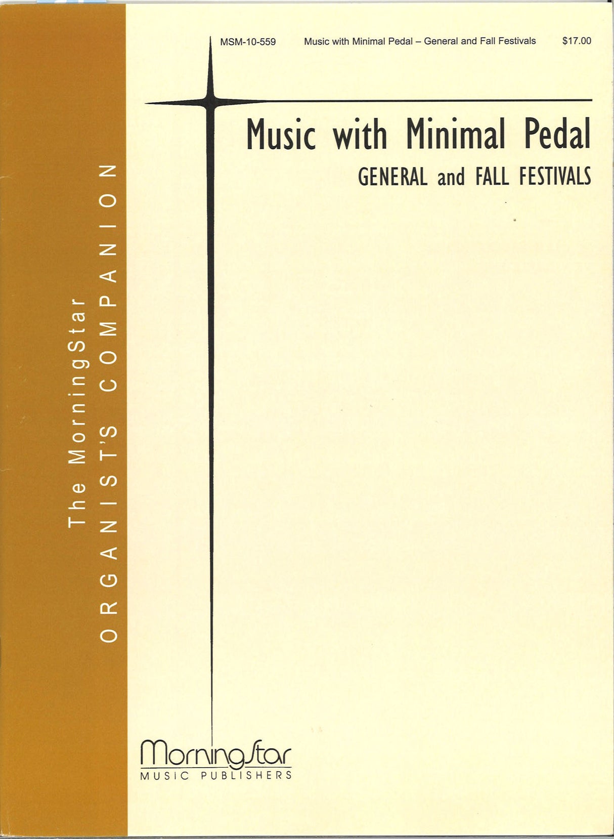 Music with Minimal Pedal: General&Fall (MorningStar Music)