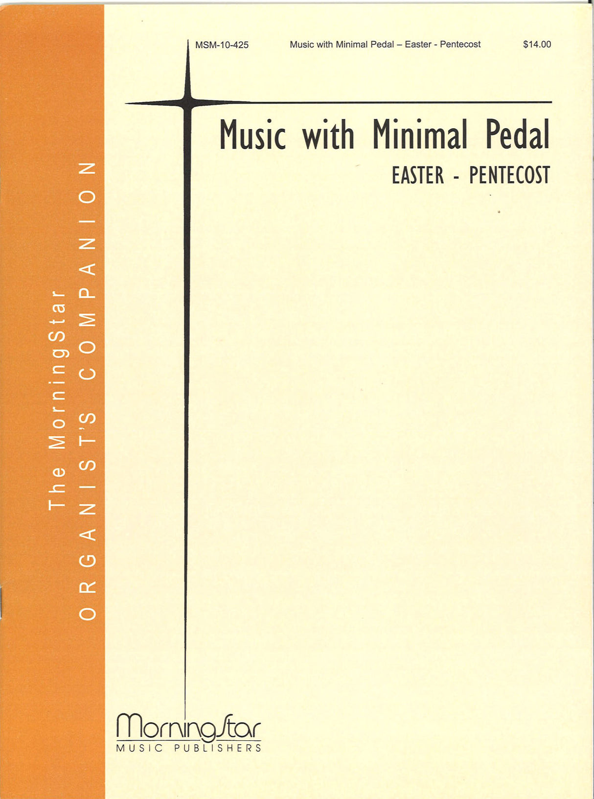 Music with Minimal Pedal: Easter&Penteco (MorningStar Music)
