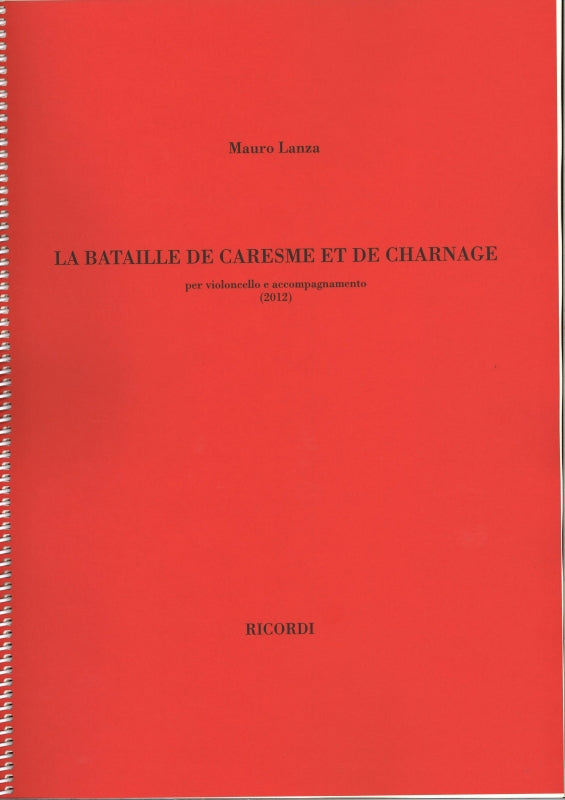 Lanza, Bataille de Caresme & de Charnage (Ricordi)