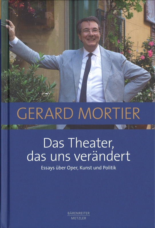 Mortier, Theater, das uns verandert (Barenreiter)