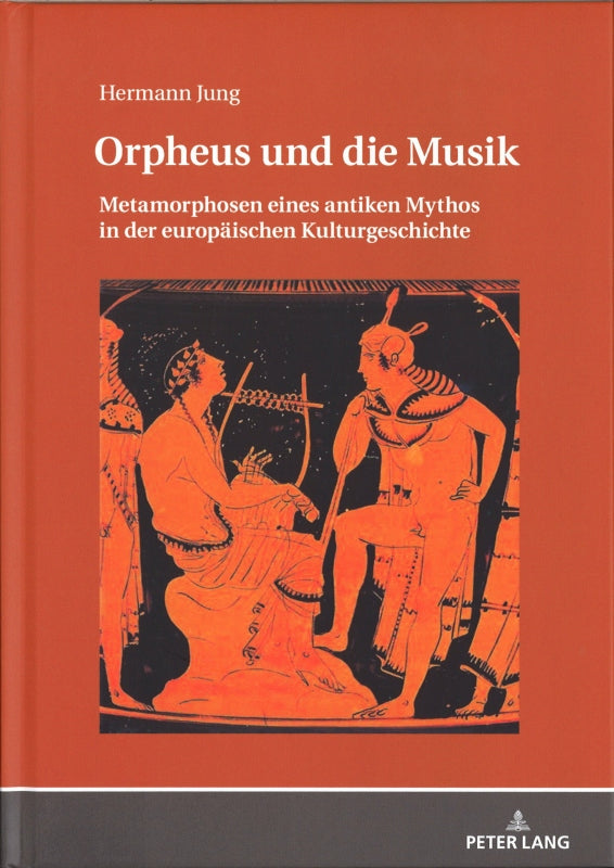 Jung, Orpheus und die Musik: Metamorphos (Peter Lang)