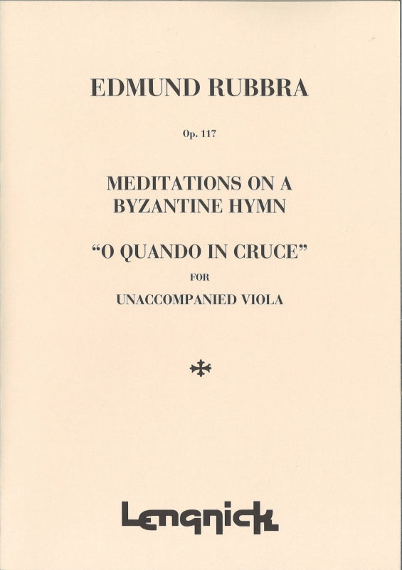 Rubbra, Meditation on a Byzantine Hymn (Lengnick)