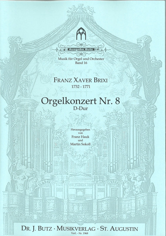 Brixi, Concerto for Organ No. 8 in D (Butz)