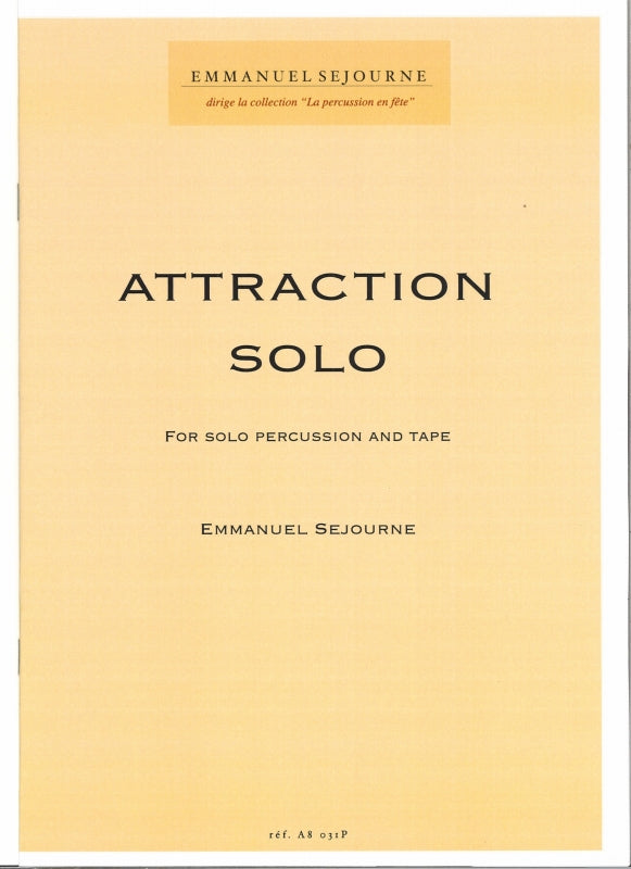Sejourne, Attraction Solo (Perc,Tape=CD) (Alfonce Production)