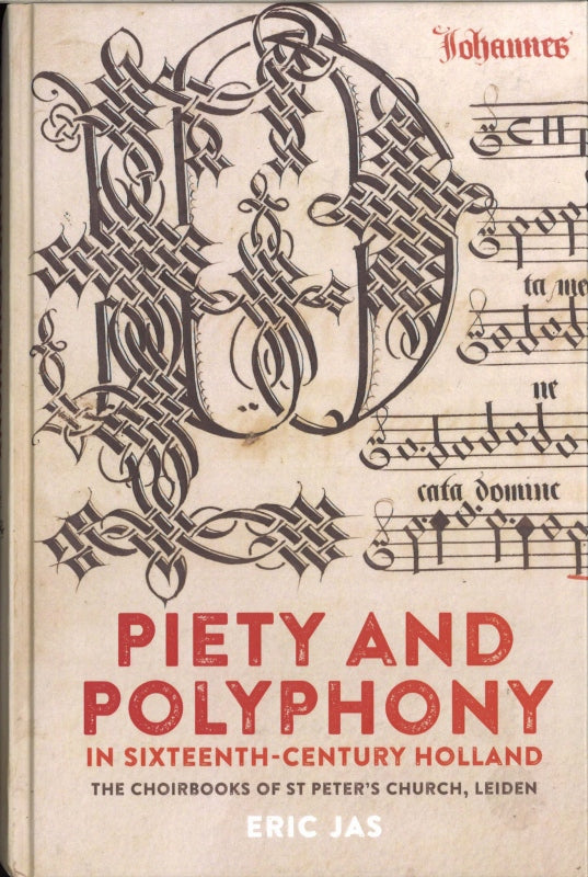 Jas, Piety and Polyphony in Sixteenth-Ce (Boydell & Brewer)