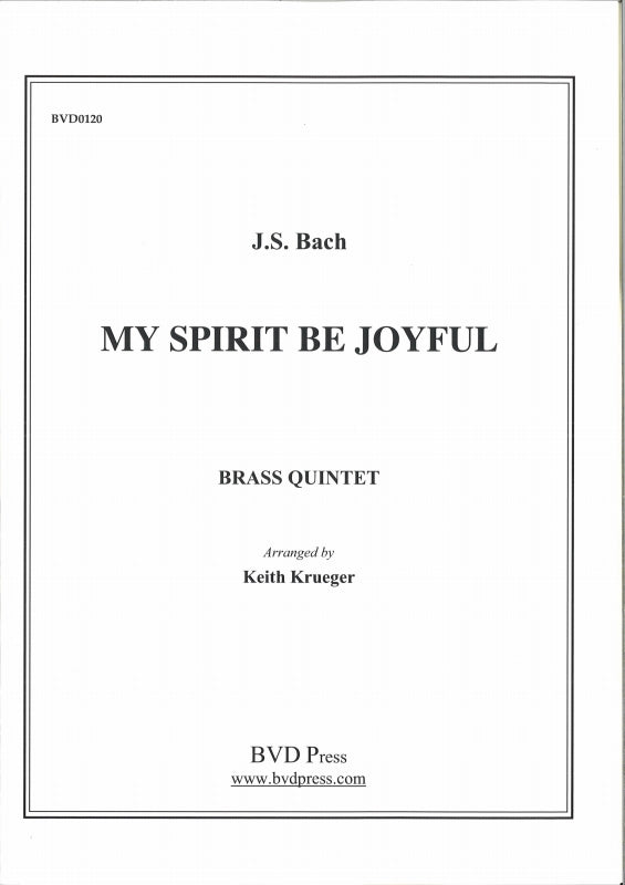 Bach, My Spirit be Joyful (Quintet) (Cimarron Music Press)