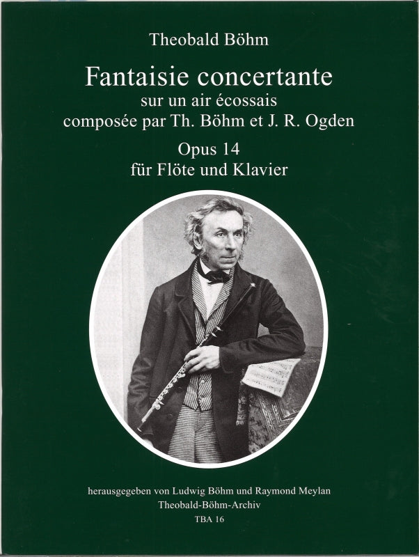Bohm, Fantaisie concertante op. 14 (Theobald-Bohm-Archiv)