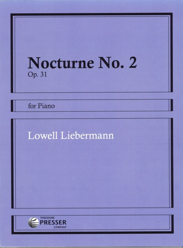 Liebermann, Nocturne No. 2 op. 31 (1990) (Presser)